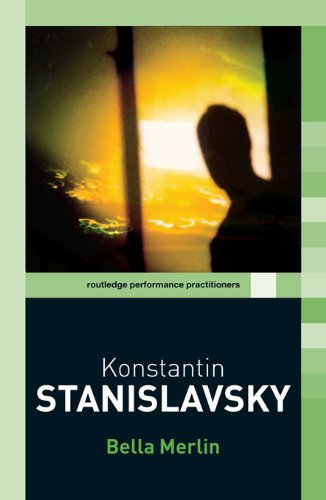 Konstantin Stanislavsky (Routledge Performance Practitioners)