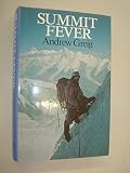 Summit fever : the story of an armchair climber on the 1984 Mustagh Tower expedition