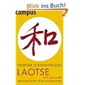 Laotse f�r Manager: Meisterschaft durch Gelassenheit