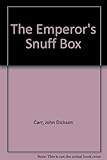 The emperor's snuff box