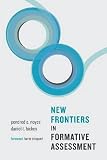 New Frontiers in Formative Assessment