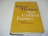 Dylan Thomas : new critical essays