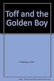 The Toff and the Golden Boy