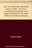 Towards a land reform agenda for a Scots parliament