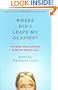 Where Did I Leave My Glasses?: The What, When, and Why of Normal Memory Loss