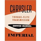 1956 CHRYSLER TORQUE-FLITE Transmission Service Manual by Chrysler