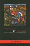 Hospitality and the Other: Pentecost, Christian Practices, and the Neighbor (Faith Meets Faith)