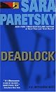 Deadlock (V.I. Warshawski Novels (Paperback))
