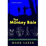 The Monkey Bible: A Modern Allegory; includes The Line, a Companion Music CD by Eric Maring