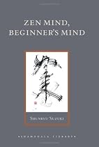 Zen Mind, Beginner's Mind from Zen Moments Bookstore