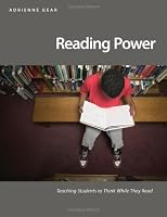 Reading Power: Teaching Students to Think While They Read