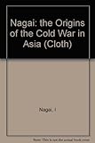The origins of the cold war in Asia