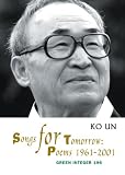 Songs for Tomorrow: Poems 1960-2002 (Green Integer)