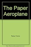 The paper airplane
