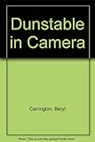 Dunstable in camera