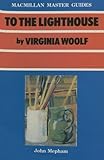 To the lighthouse by Virginia Woolf