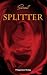 Splitter: Da ist eine Sattheit
