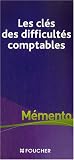 Les cl�s des difficult�s comptables