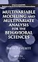Multivariable Modeling and Multivariate Analysis for the Behavioral Sciences (Chapman & Hall/CRC Statistics in the Social and Behavioral Sciences)