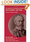 The Varieties of Religious Experience: A Study in Human Nature
