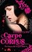 Carpe Corpus (Morganville Vampires)