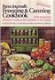 Farm Journal's Freezing and Canning Cookbook: Prized Recipes from the Farms of America