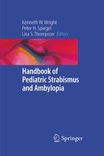 Handbook of Pediatric Strabismus and Amblyopia