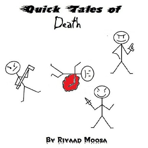 Quick Tales of Death