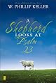 Shepherd Looks at Psalm 23, A