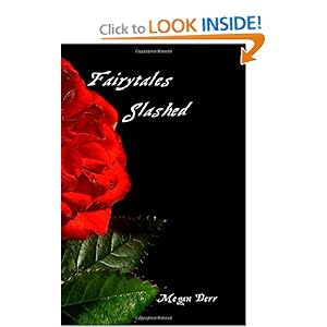 Fairytales Slashed vol 3 - Megan Derr