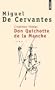 L'Ing�nieux Hidalgo : Don Quichotte de la manche I