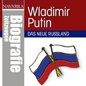 H&ouml;rbuch Wladimir Putin und das neue Russland