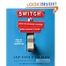 Switch: How to Change Things When Change Is Hard