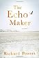 The Echo Maker