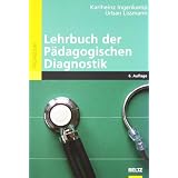 Lehrbuch der P�dagogischen Diagnostik (Beltz P�dagogik)von "Karl-Heinz Ingenkamp"