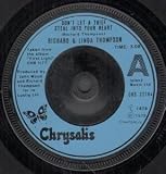 DON`T LET A THIEF STEAL INTO.... 7" (45)