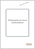 Selbstständig mit einem Schlüsseldienst: Sicher planen. Erfolgreich gründen Produktbild