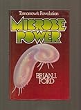 Microbe power : tomorrow's revolution