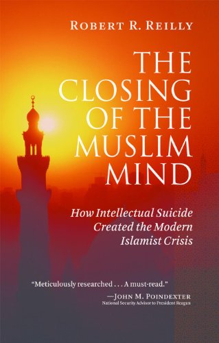 The Closing of the Muslim Mind (Kindle Edition)
