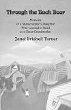 Through the Back Door: Memoirs of a Sharecropper
