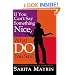 If You Can't Say Something Nice, What Do You Say?: Practical Solutions for Working Together Better