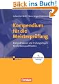Erfolgreich im Beruf: Kompendium f�r die Meisterpr�fung. Kompaktwissen und Pr�fungsfragen f�r die Basisqualifikation