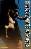 Man With No Name Volume 1 TPB (v. 1)