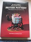 The price guide to 19th and 20th century British pottery : including Staffordshire figures and commemorative wares