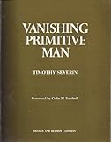 Vanishing primitive man