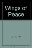 The wings of peace : a Doctor Palfrey thriller