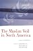 Book The Muslim Veil in North America: Issues and Debates
