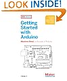 Getting Started with Arduino (Make: Projects)