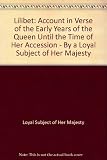 Lilibet : an account in verse of the early years of the Queen until the time of her accession