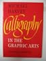 Calligraphy in the Graphic Arts